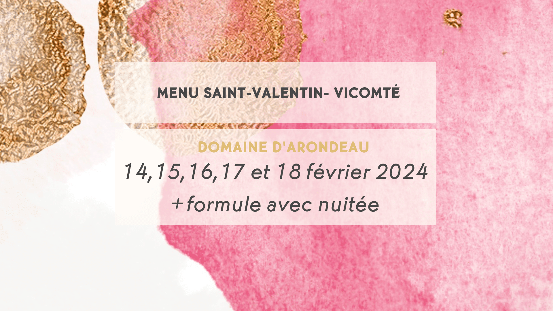 La Saint-Valentin au Vicomté